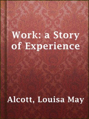 cover image of Work: a Story of Experience